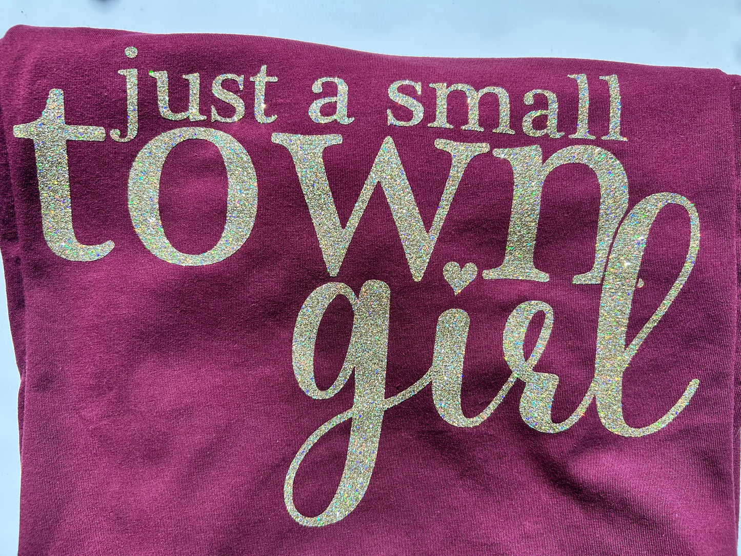Just a Small Town Girl Adult Tee