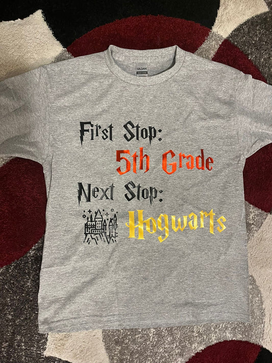 Back to School Shirt, first stop grade level.... next stop Hogwarts