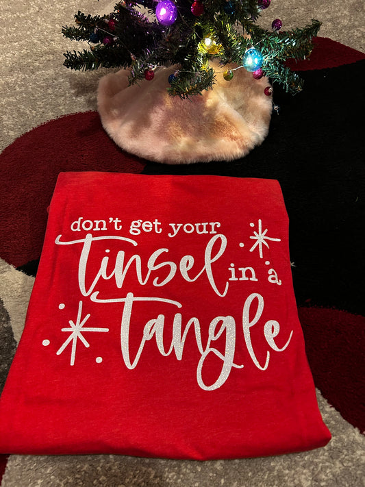 Don’t get your tinsel in a tangle adult shirt