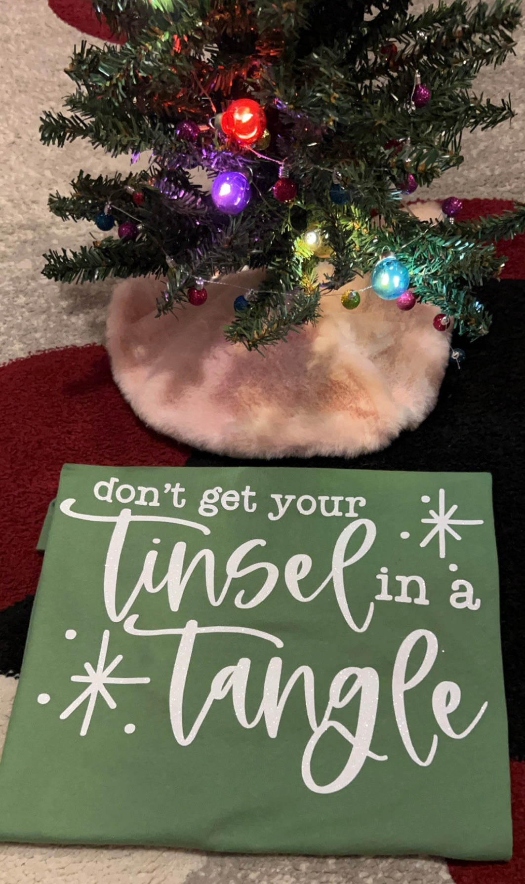 Don’t get your tinsel in a tangle adult shirt